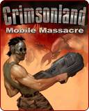 Crimsomland Mobile Massacre (240x320)